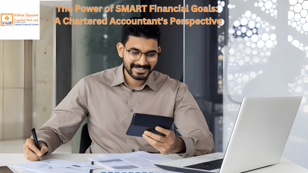 Beyond Returns: The Power of SMART Financial Goals